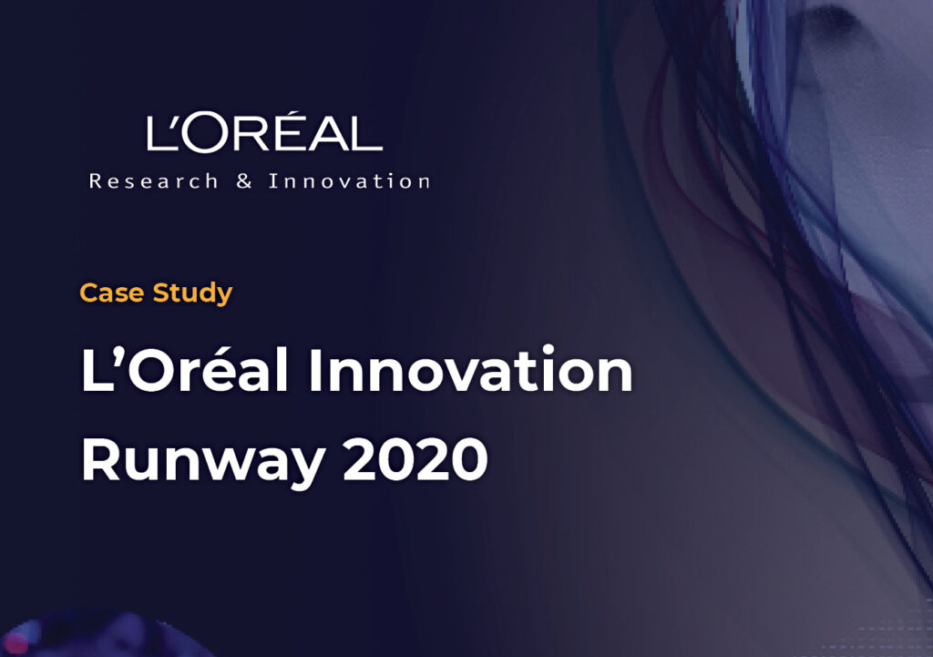 L'Oreal Innovation Runway case study