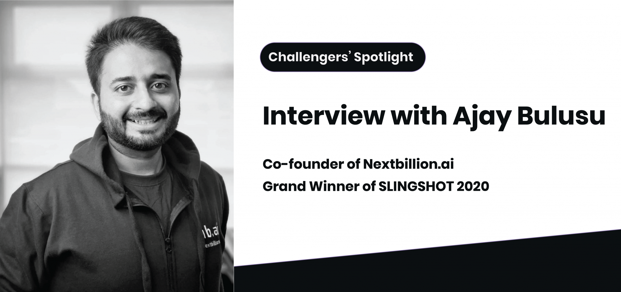 SLINGSHOT 2020: Interview with Grand Winner - Blog