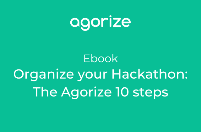 Organize your Hackathon: The Agorize 10 steps