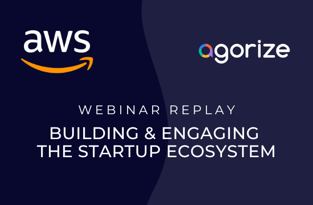 Building & Engaging the Startup ecosystem