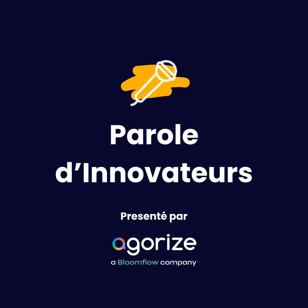 Agorize Parole d'innovateurs